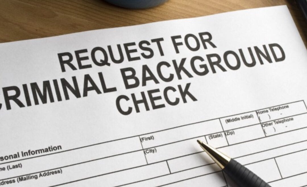 paperwork that says request for criminal background check