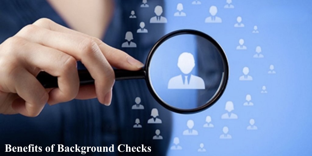 Benefits of Background Checks