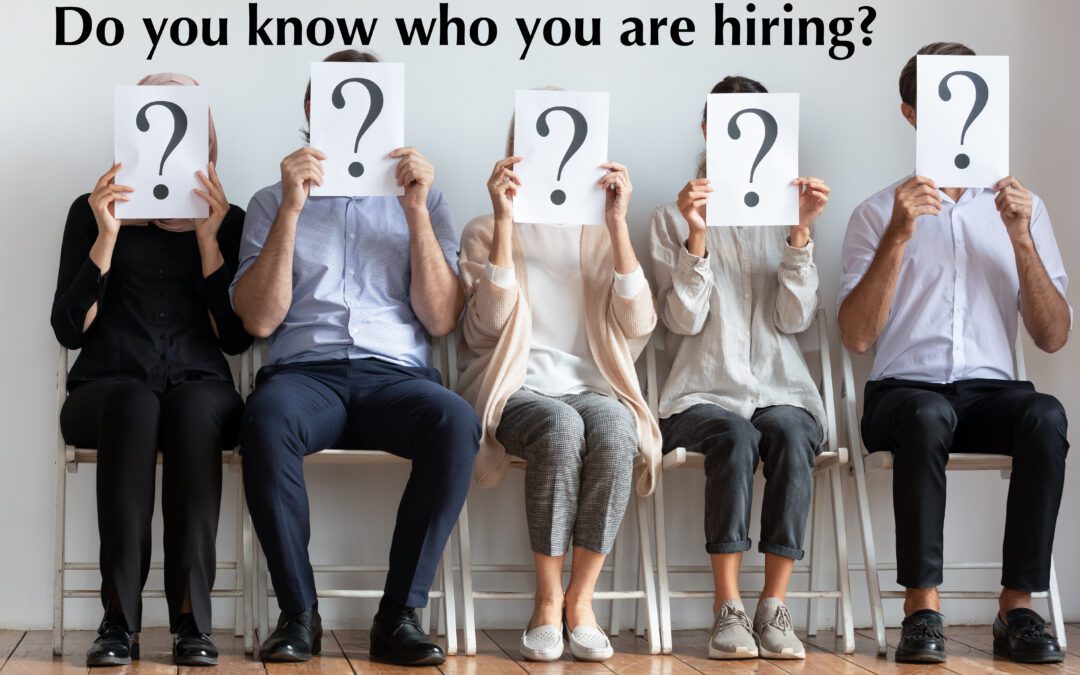 Do you j=kow who you are hiring?